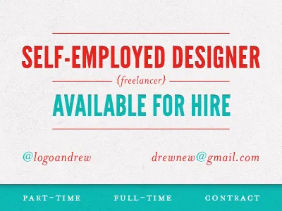 Available available available for hire blue contract freelancer full time hire logo designer part time red self employed work