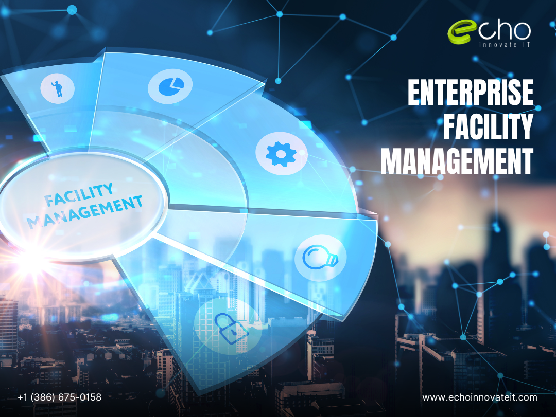 Enterprise Facility Management By Echoinnovate It Mobile App