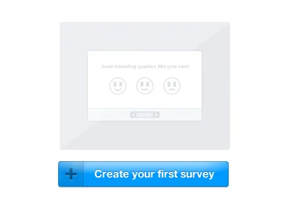 Create your first survey blank slate blue button gray smiley
