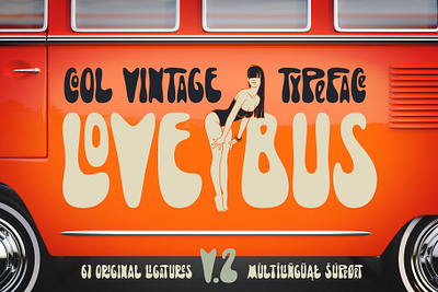 Lovebus v.2 Vintage Font 70s alphabet branding design font hippie illustration lettering love peace type typeface typography vintage