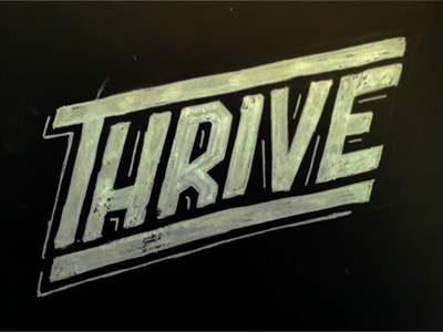 Thrive