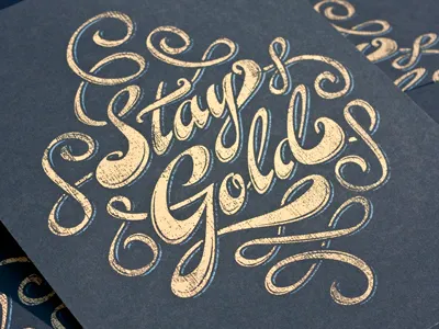 Stay Gold black distress flourish gold gold script ponyboy print quote retro screen print script stay gold type typography