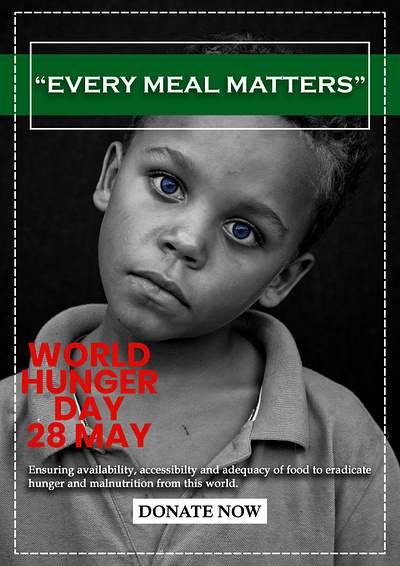 Every Meal Matters: World Hunger Day Awareness Poster awareness campaign graphic design help illustration photoshop poster social media typography