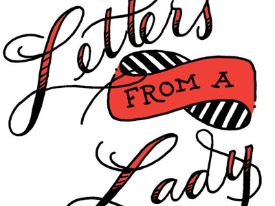 Letters From A Lady illustration lettering tattoo