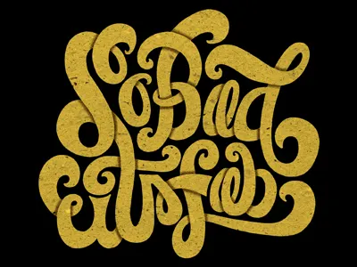 So Bad It's Fab hand drawn lettering texture typography