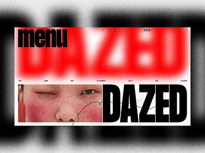 DAZED | Magazine Redesign Concept blog fashion blog landing page magazine news newspaper online magazine portfolio ui ux website