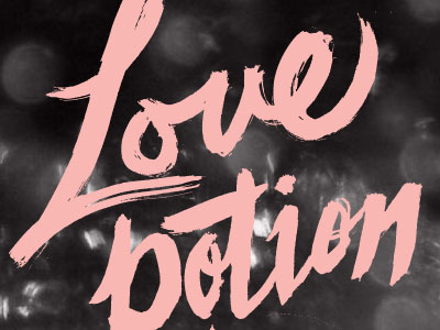 Love potion brush lettering messy