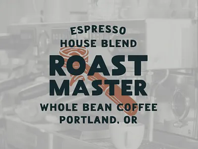 Roast Master Graphic Design brand branding coffee coffee brand coffee branding coffee design coffeeshop brand design design inspiration graphic graphic design hand drawn type work typography typography inspiration vintage vintage design vintage hand drawn vintage style vintage typography