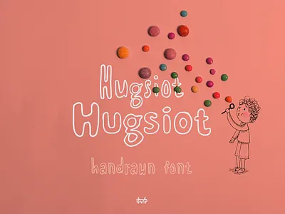 Hugsiot Hand Drawn Font birthday bookcover branding children coffee font creative cute fun font groovy hand drawn headline invitation ligature logotype menu font notes outline playful quotes