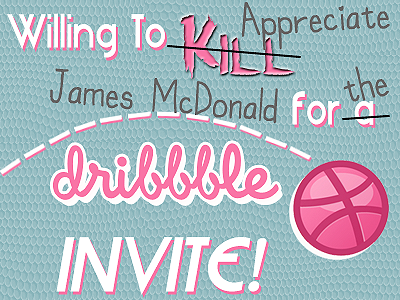 Appreciation. dribbble invite exileinblonde