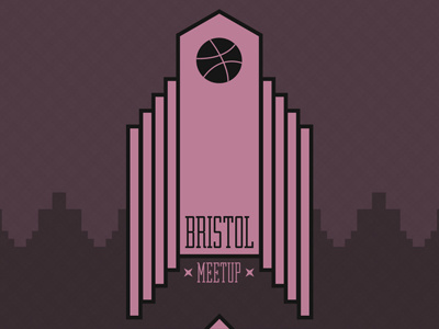 Bristol Dribbble Meetup! artdeco bristol dribbble