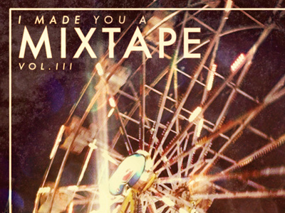 mixtape 3 fair ferris wheel mixtape photography tilt shift type