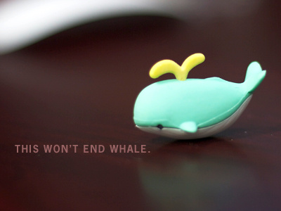 Whale, Whale, Whale. desky fail puns whale