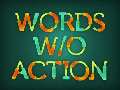 Words W/O Action action green orange teal texture type typography without word