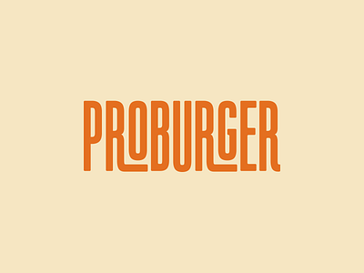 Proburger: logo banner brand branding burger design fastfood food graphic design identity logo logotype typography