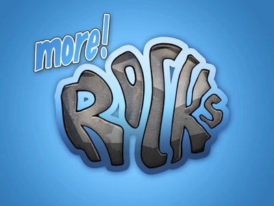 More Rocks rocks typography