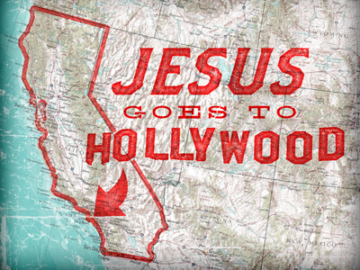 Jesus Goes to Hollywood hollywood jesus map red sermon