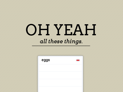 oh yeah... app delete eggs list shopping list subtle pattern type web