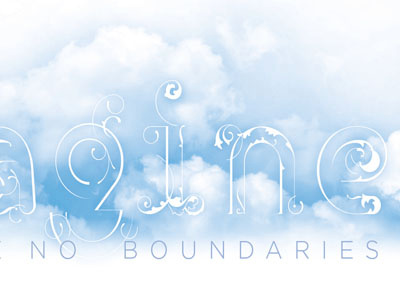 Imagine no boundaries font theme graphic type