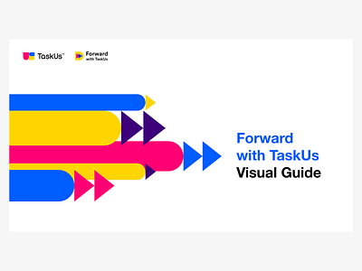 Forward with TaskUs Visual Guide