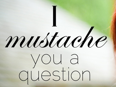 I Mustache You A Question i mustache you a question invitation mustache photoshop postcard print question railway typography