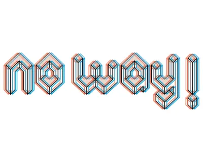 No Way 3d anaglyph lettering type vector