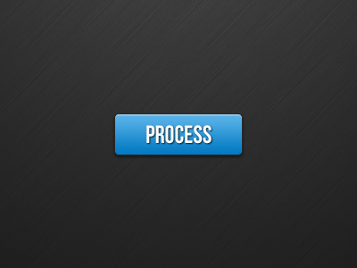 Process Button button