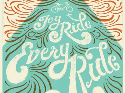 Joy Ride bike hand lettered lettering nostalgic poster typography
