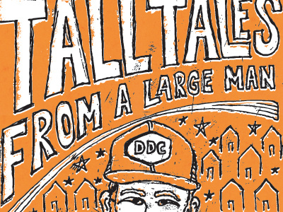 Tall Tales ddc draplin drawn hand drawn hand drawn type tales tall type