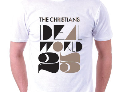 THE CHRISTIANS 'IDEAL WORLD' 25th Anniversary T-shirt design apparel british band festival music t shirt t shirt design typography