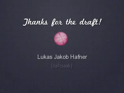 Thanks for the Draft! design dribbble thanks grid texture typography