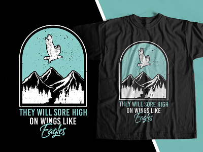 Graphic T-Shirt Design | Typography & Illustration apparel design eagle eagle illustration fashion graphic design logo design motivational design mountain illustration nature print retro design t shirt t shirt design t shirt graphics typography typography design vector vector art vintage graphic