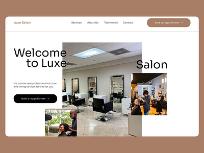 Luxe Salon Landing Page Design aesthetic visuals appointment booking beauty industry booking feature clean ui customer focused layout hair care services landing page luxury branding minimalistic layout modern typography professional styling responsive design salon website design service showcase uiux user friendly interface warm tones website design welcoming design