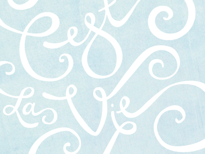 C'est La Vie illustration lettering poster