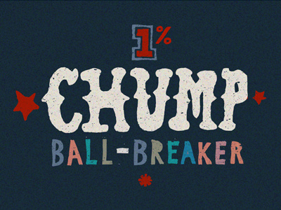 Chump 1 all star awkward ball breaker champ chump custom design graphic hand made lettering