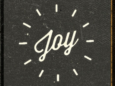 Joy!