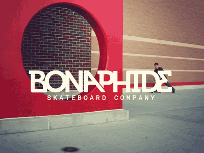 Bonaphide Skateboard Company GIF gif logo logotype philadelphia skateboard skateboarding