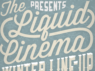 Liquid Cinema: Winter Line-up design poster type