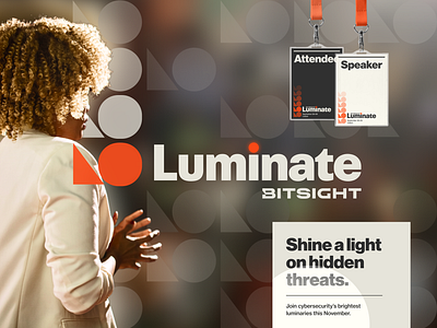 Luminate: Shine a light on hidden threats branding event event design