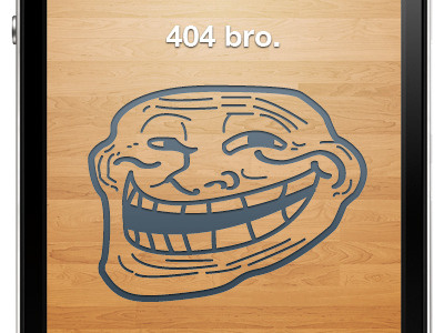 404 Bro - Errorpage 404 error error page ios not found wood