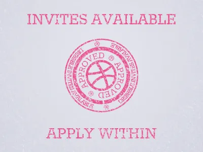 Dribbble Invites available dribbble invites photoshop stamp