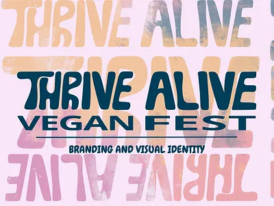 Full Branding for Thrive Alive branding graphic design graphic designer handdrawn logo visualstorytelling