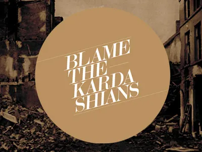 Blame the Kardashians design fun logo personal poster t shirt