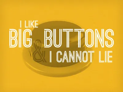 Baby Got Mac - 2012 buttons ostrich sans sir mixalot typography