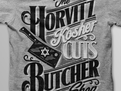 the Horvits "Kosher Cuts" Butcher Shop americana art butcher castle derrick derrick castle design drawing graphic design horvitz illustration jewish kosher manny horvitz meat cleaver nashville nashvillemafia nboardwalk empire straw castle typography