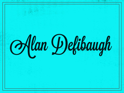 My Name alan defibaugh james t. edmonson lavanderia lost type co op type