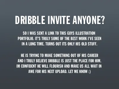 Invite Anyone? dribbble good will illustrator important invite looking pixel perfect talented