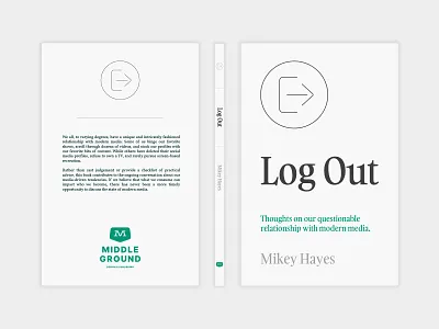 MGC 167: Log Out book book design branding icon layout mgc middle ground made mikey hayes typography