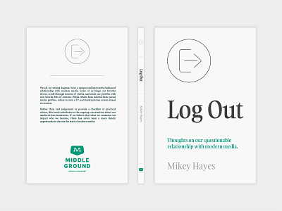 MGC 167: Log Out book book design branding icon layout mgc middle ground made mikey hayes typography