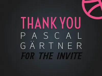 Thanks Pascal Geartner first first dribbble first shot invite thank you thanks